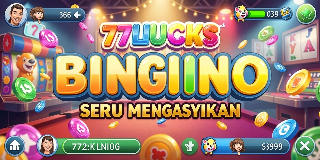 Screenshot utama 77LUCKS menampilkan gameplay Bingo yang menyenangkan.